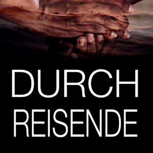 Durchreisende von Dietmar Gnedt